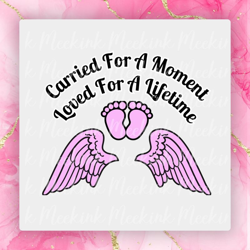 Carried For A Moment Pink UVDTF or DTF Decal
