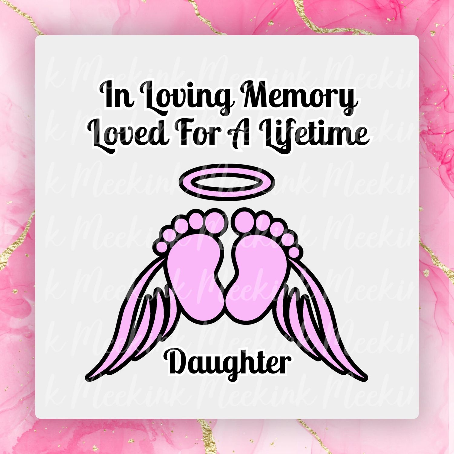 Loved For A Life Time Daughter UVDTF or DTF Decal