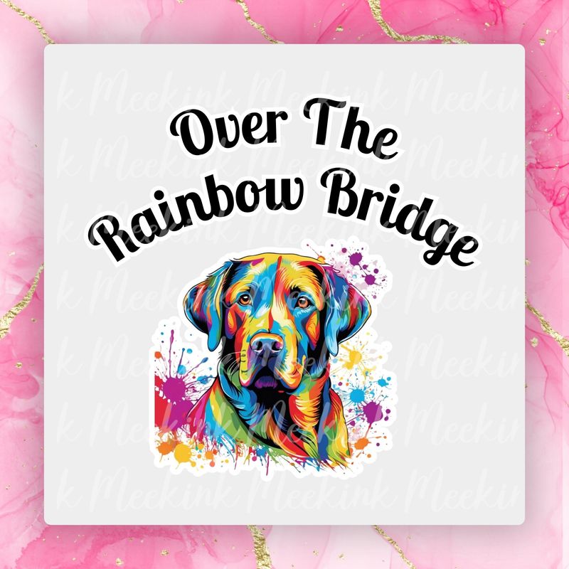 Labrador Rainbow Bridge UVDTF or DTF Decal