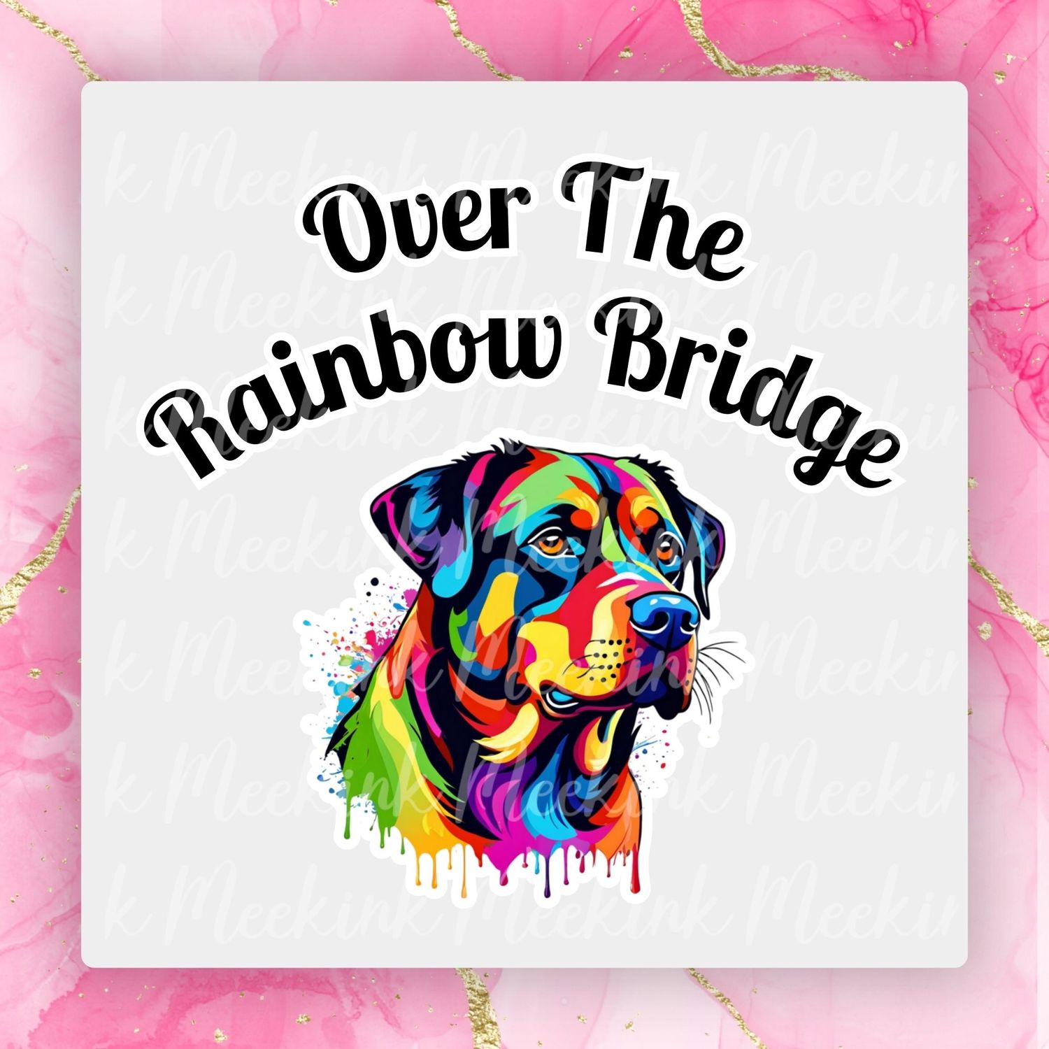 Rottweiler Rainbow Bridge UVDTF or DTF Decal