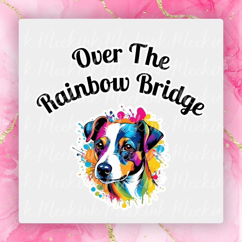 Jack Russell Rainbow Bridge UVDTF or DTF Decal