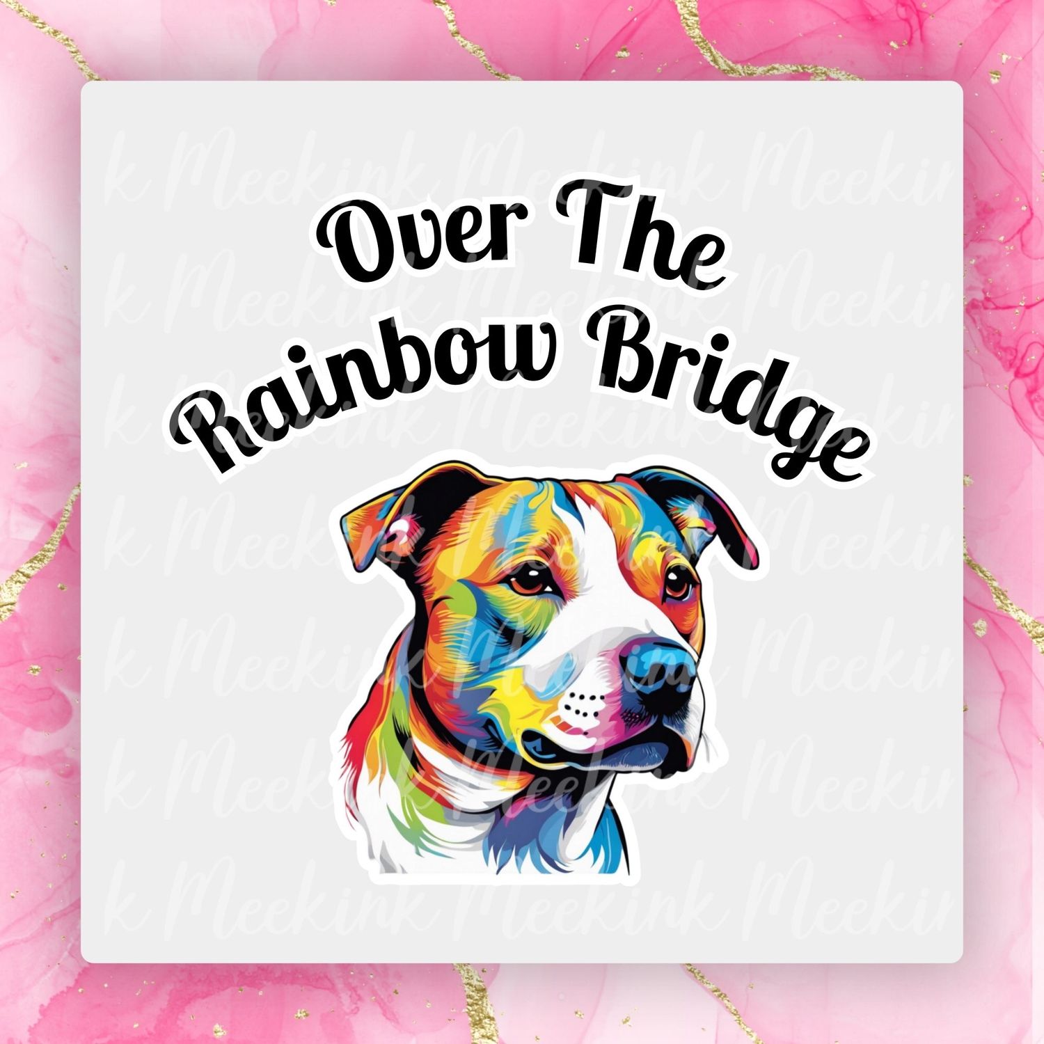 Staffie Rainbow Bridge UVDTF or DTF Decal