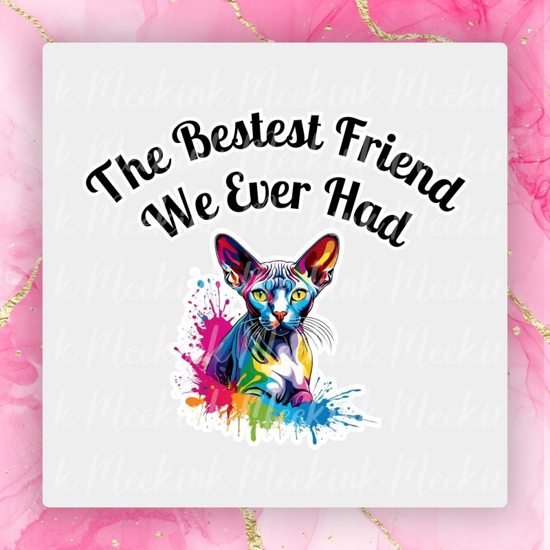 Cat 5 Bestest Friend UVDTF or DTF Decal