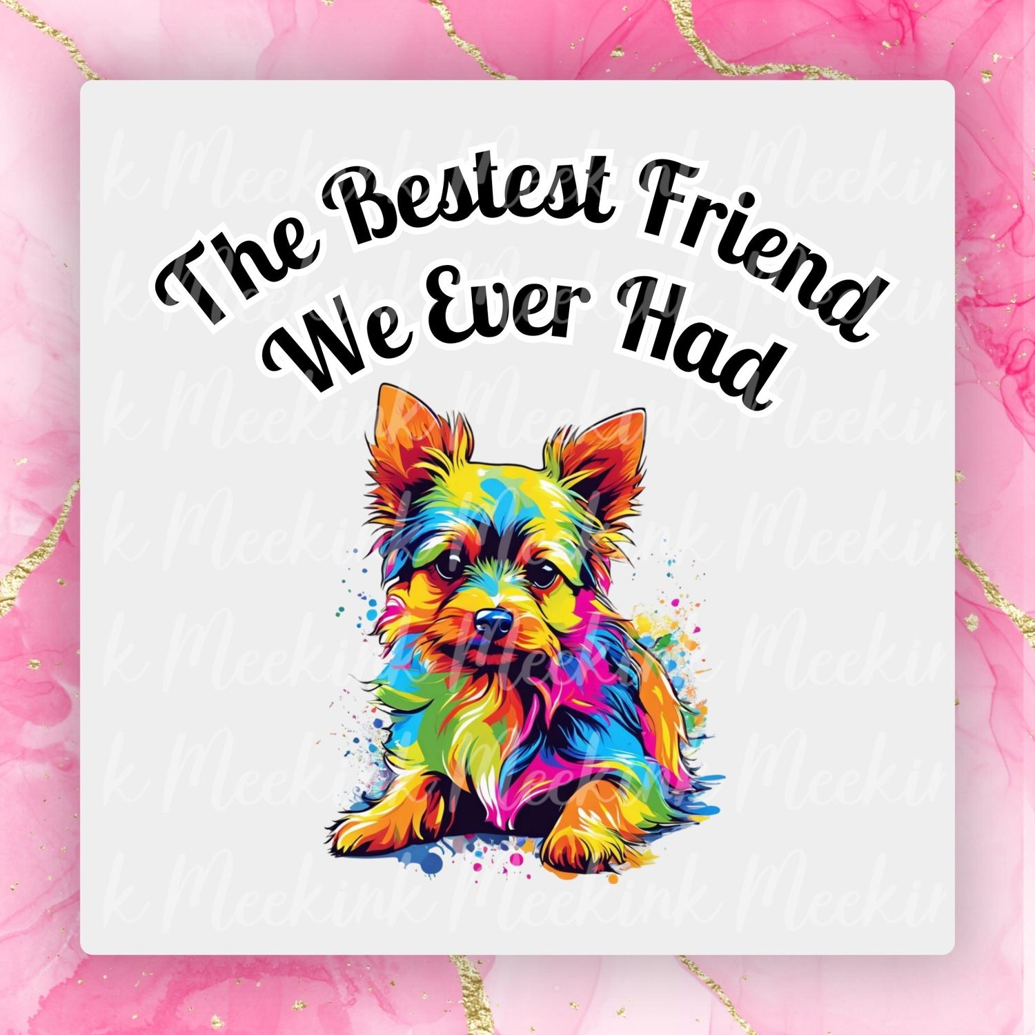 Chorkie Bestest Friend UVDTF or DTF Decal