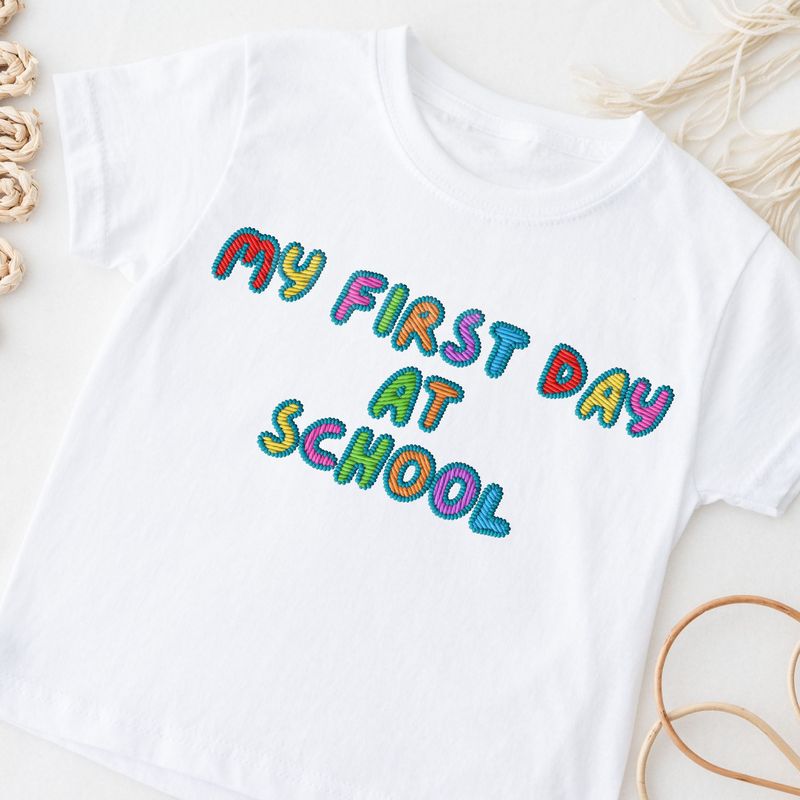 Faux Embroidered Effect My First Day At School Multi Colour Blue DTF Decal