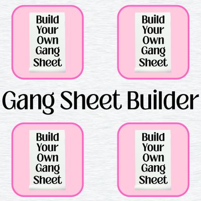 GANG SHEET BUILDER UVDTF &amp; DTF