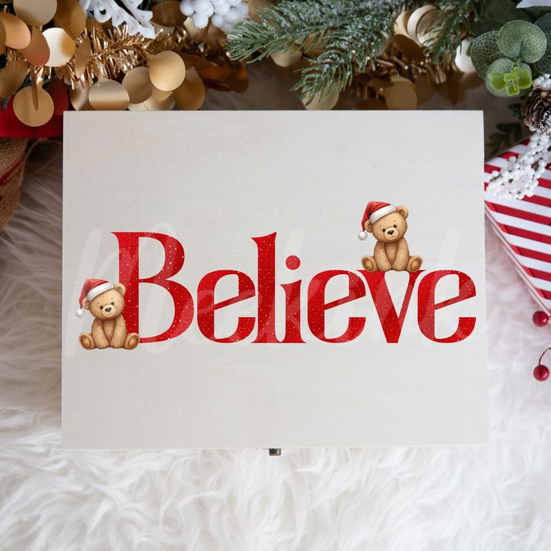 Teddy Believe Box UVDTF or DTF Decal