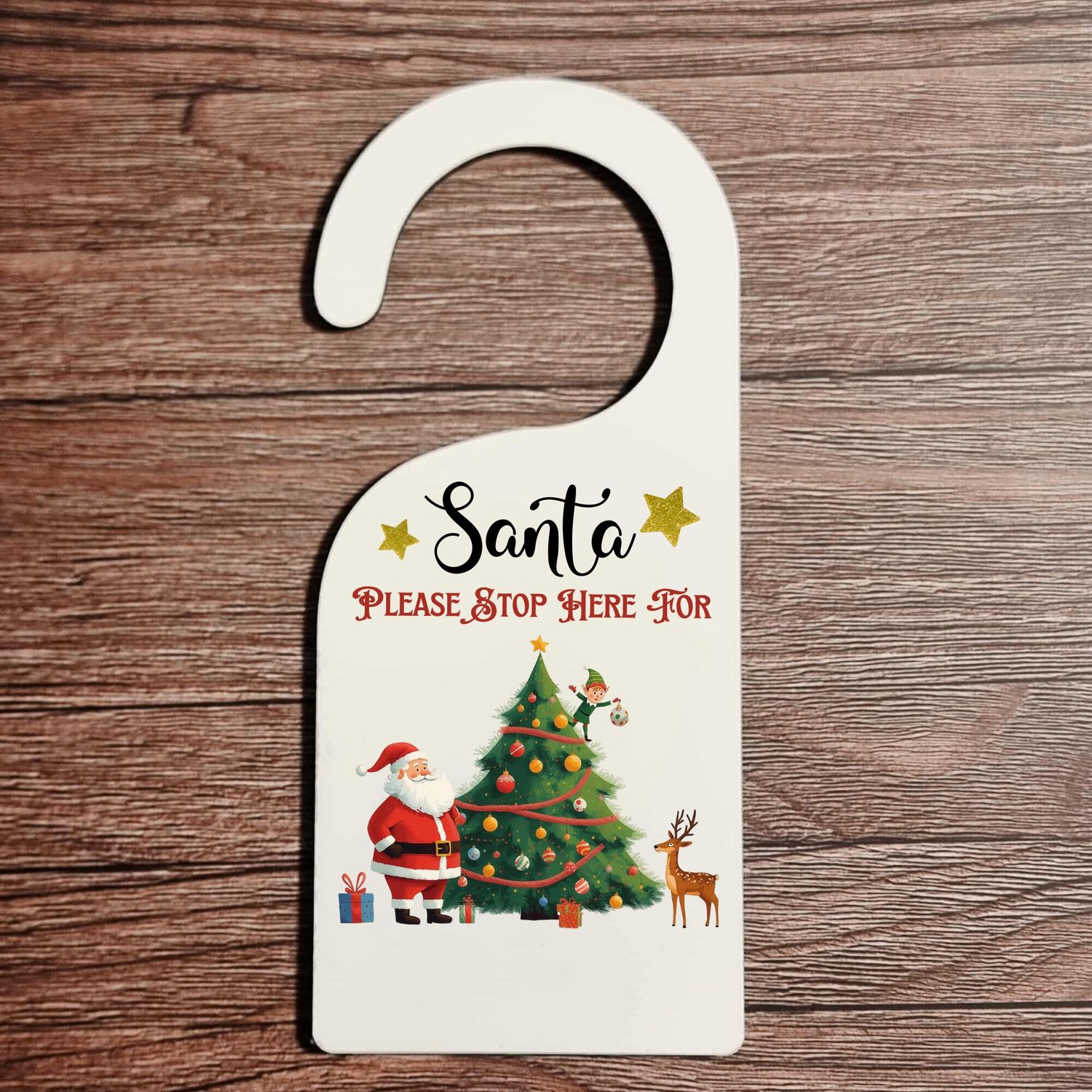 Santa Stop Here Design 1 Door Hanger UVDTF Decal