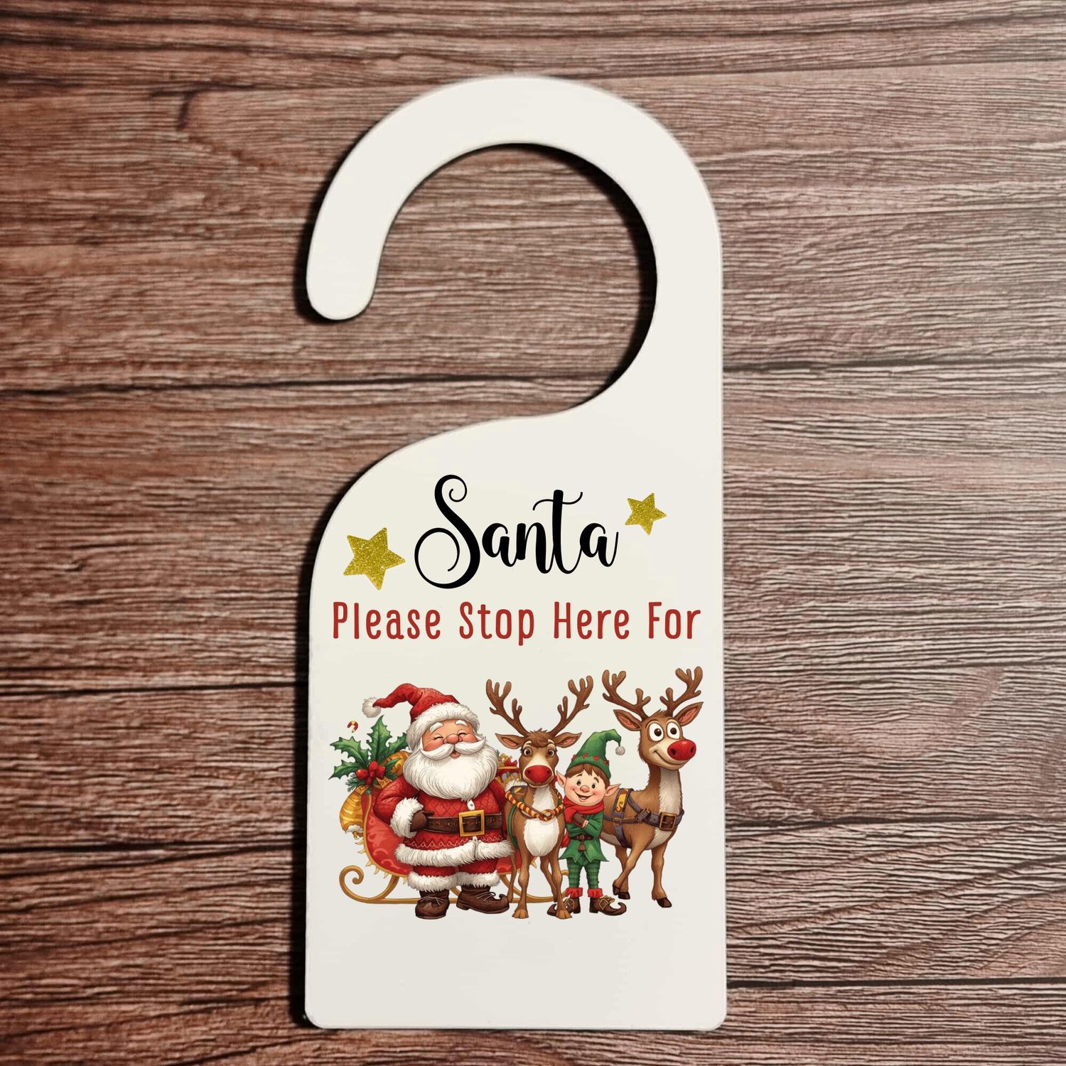 Santa Stop Here Design 2 Door Hanger UVDTF Decal