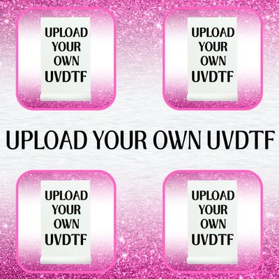 Custom UVDTF {FOR SOLID MATERIALS}