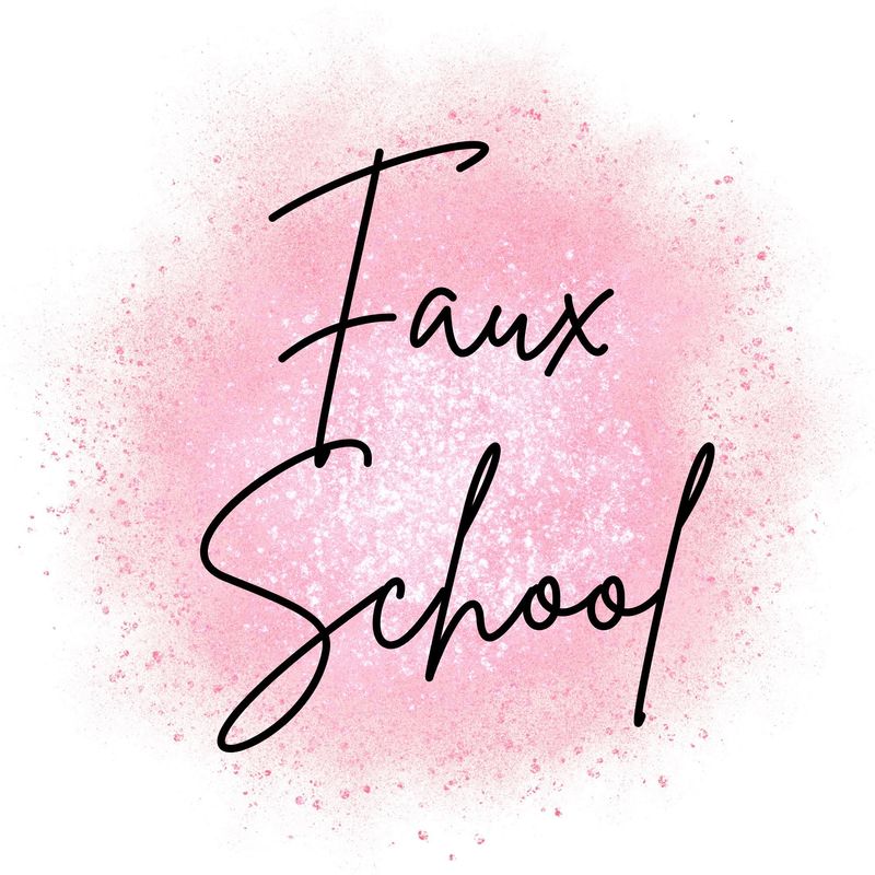 Faux School