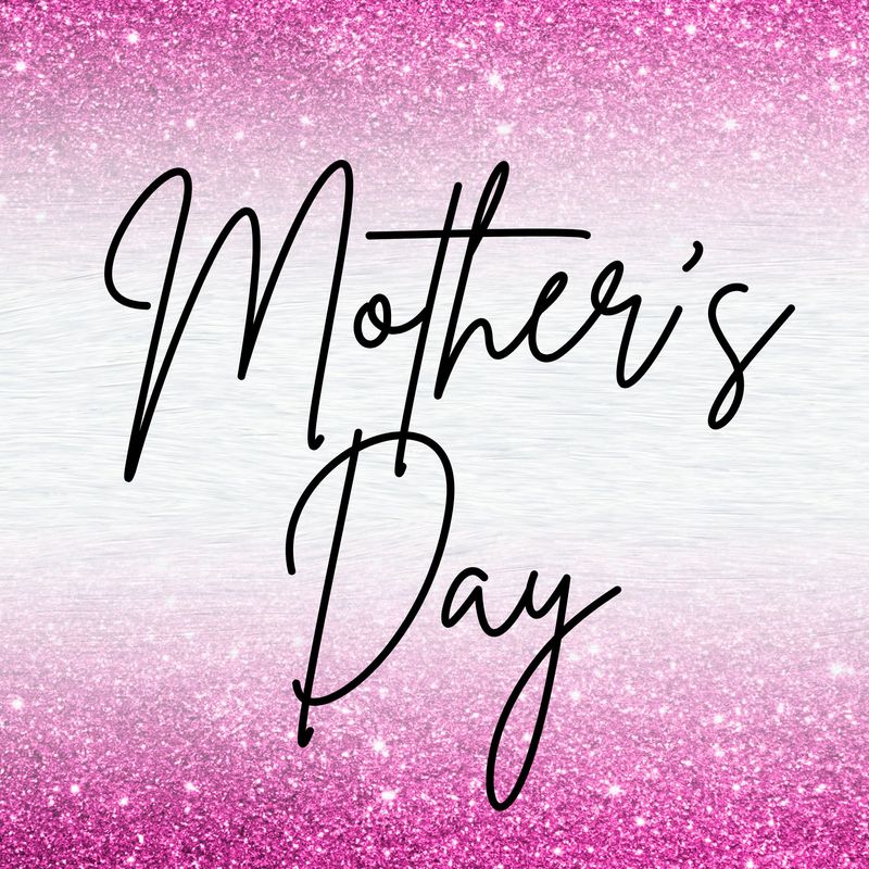 Mothers Day