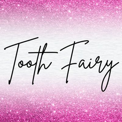Tooth Fairy