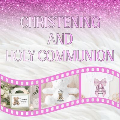 Christening &amp; Holy Communion