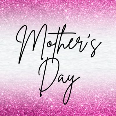 Mother's Day