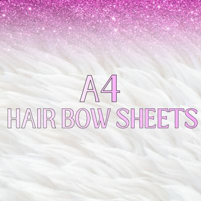 A4 Hair Bow Sheets