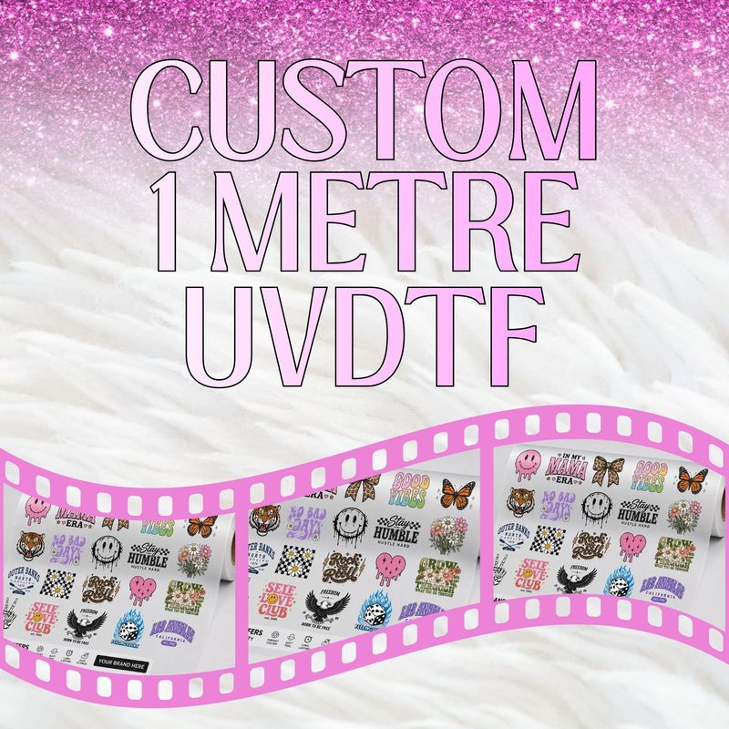 Upload Your Own UVDTF 1 METER GANG SHEET PLEASE READ DESCRIPTION