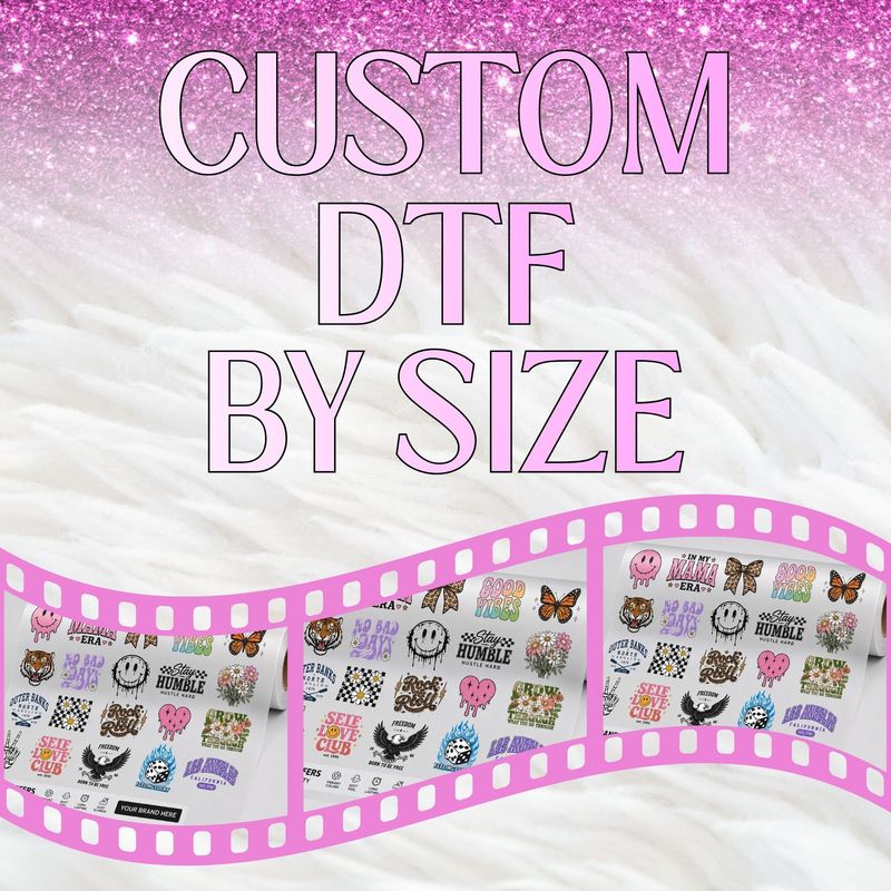 Upload Your Own DTF Decal