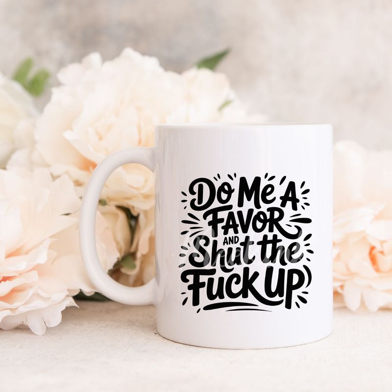 Do Me A Favor UVDTF or DTF Decal