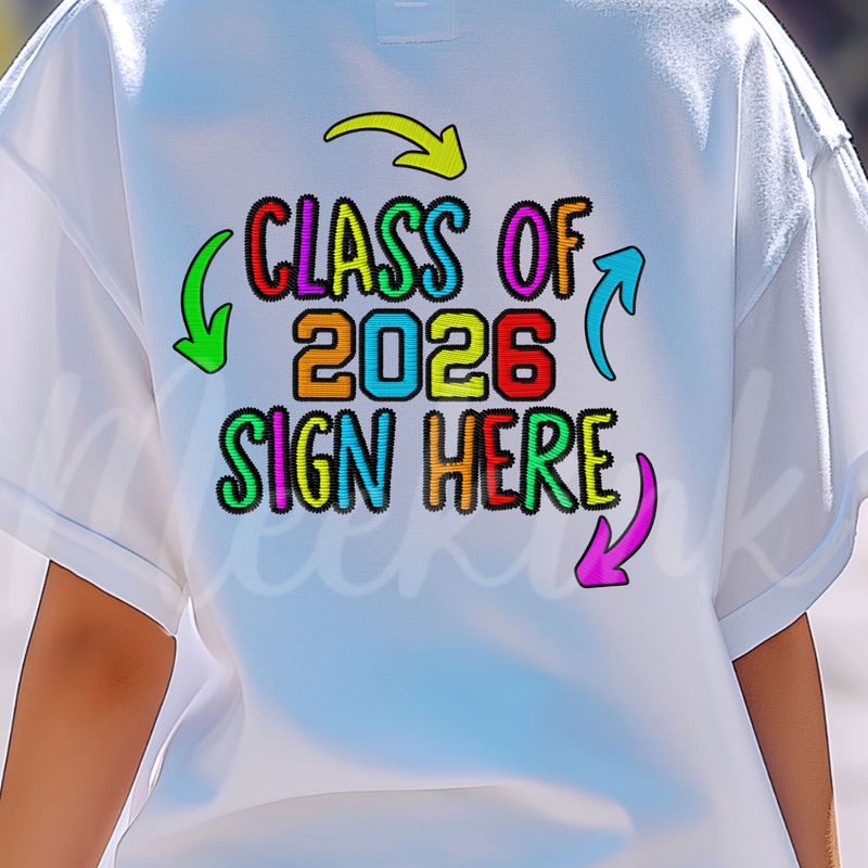 Faux Embroidery Effect Sign Here 2026 School Leavers DTF