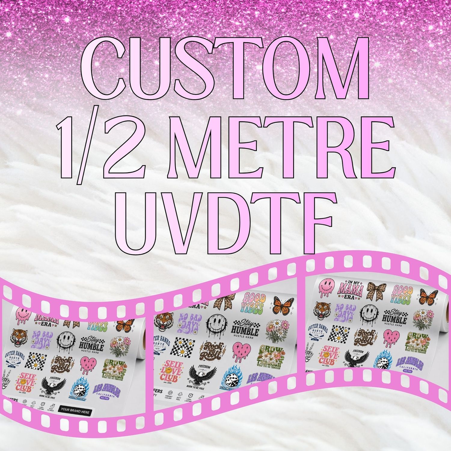 Upload Your Own UVDTF 1/2 METER GANG SHEET PLEASE READ DESCRIPTION