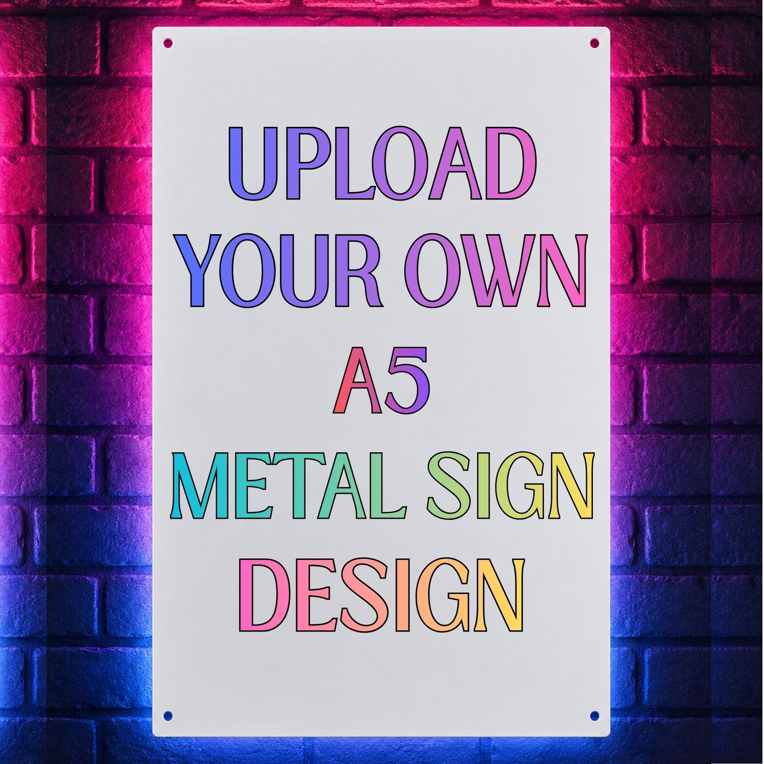 Upload Your Own A5 Sublimated Metal Sign