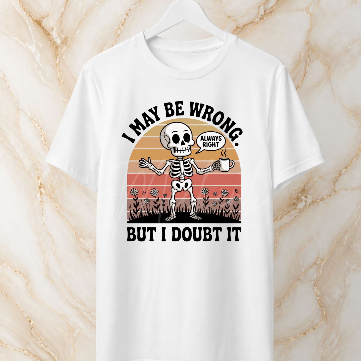 I May Be Wrong 8cm UVDTF Decal