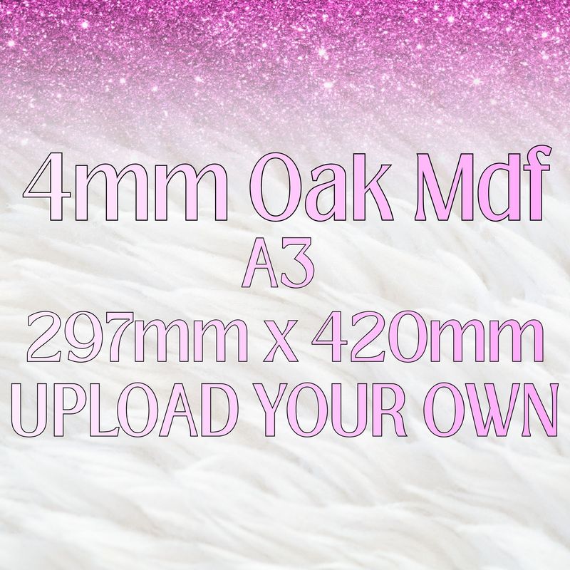 Oak Veneered MDF Upload Sheet 4mm A3 297mm x 420mm