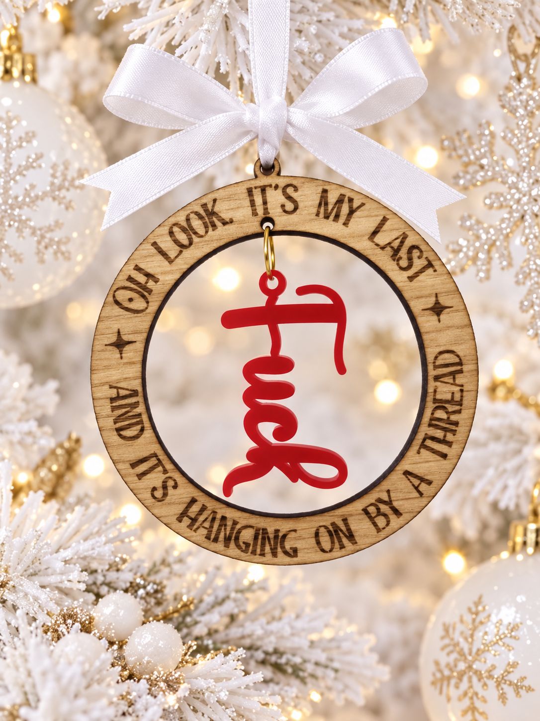 Last Fu*k Christmas Hanging Ornament - 4mm Oak Veneered &amp; Red Acrylic