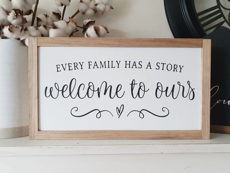 Every Family Has a Story Handmade Wooden Sign