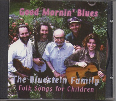 Good Mornin' Blues • Bluestein Family Childrens Songs • mp3 downloads