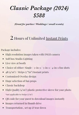 Classic Package (2 Hours Unlimited Prints)