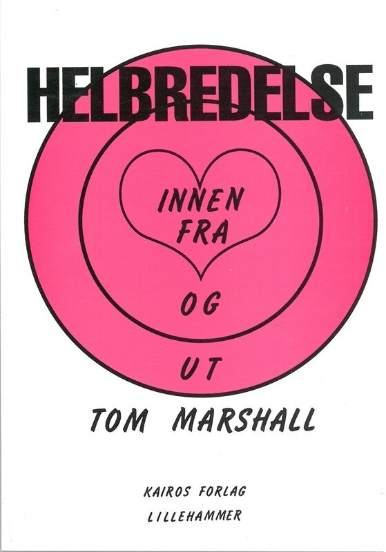 HELBREDELSE INNENFRA OG UT