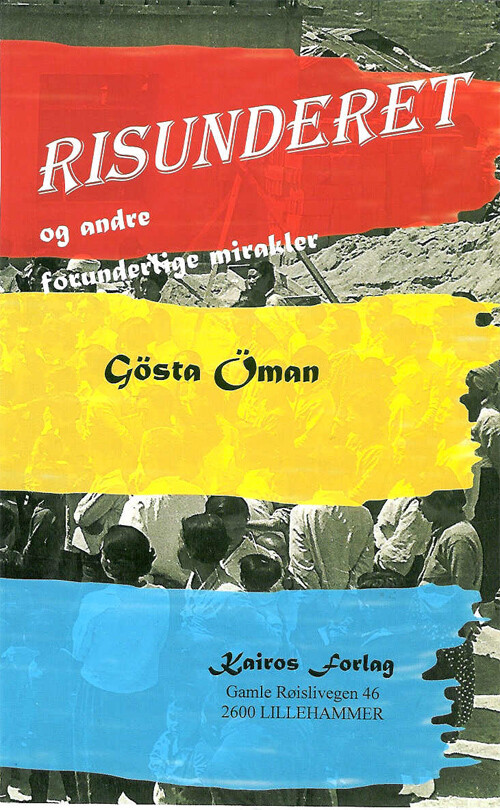 RISUNDERET OG ANDRE FORUNDERLIGE MIRAKLER