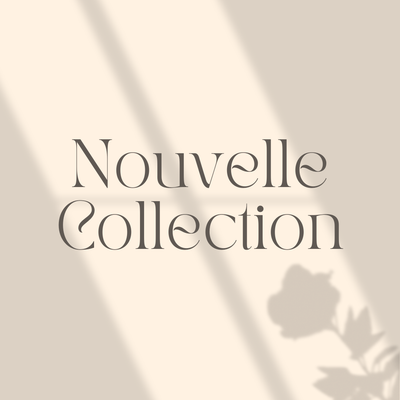 Nouvelle Collection