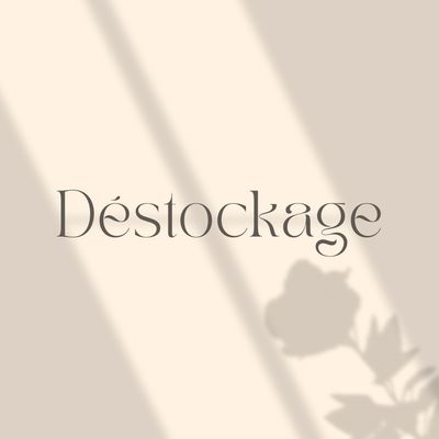DESTOCKAGE