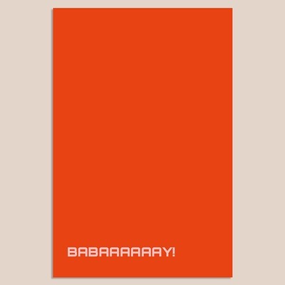 Babaaaaaay! | Mix & Match | 20 x 30 cm Babaaaaaay! | Mix & Match | 20 x 30 cm