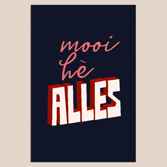 Mooi hè alles! | Mix & Match | 20 x 30 cm Mooi hè alles! | Mix & Match | 20 x 30 cm