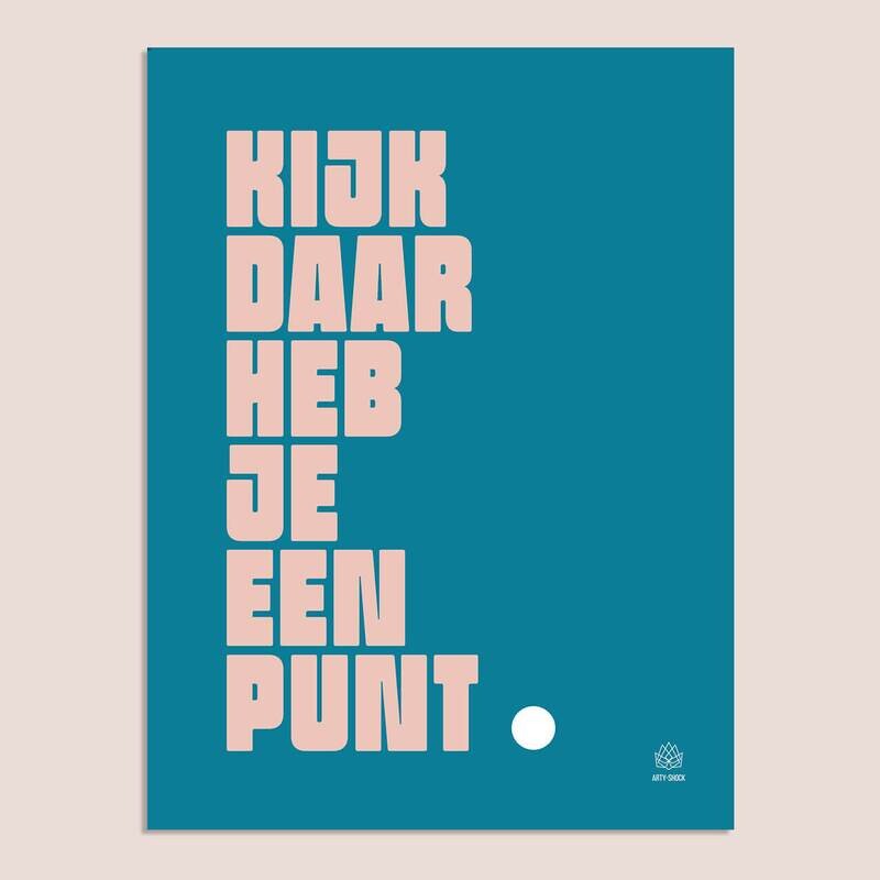 Poster 'Kijk Daar Heb Je een Punt'