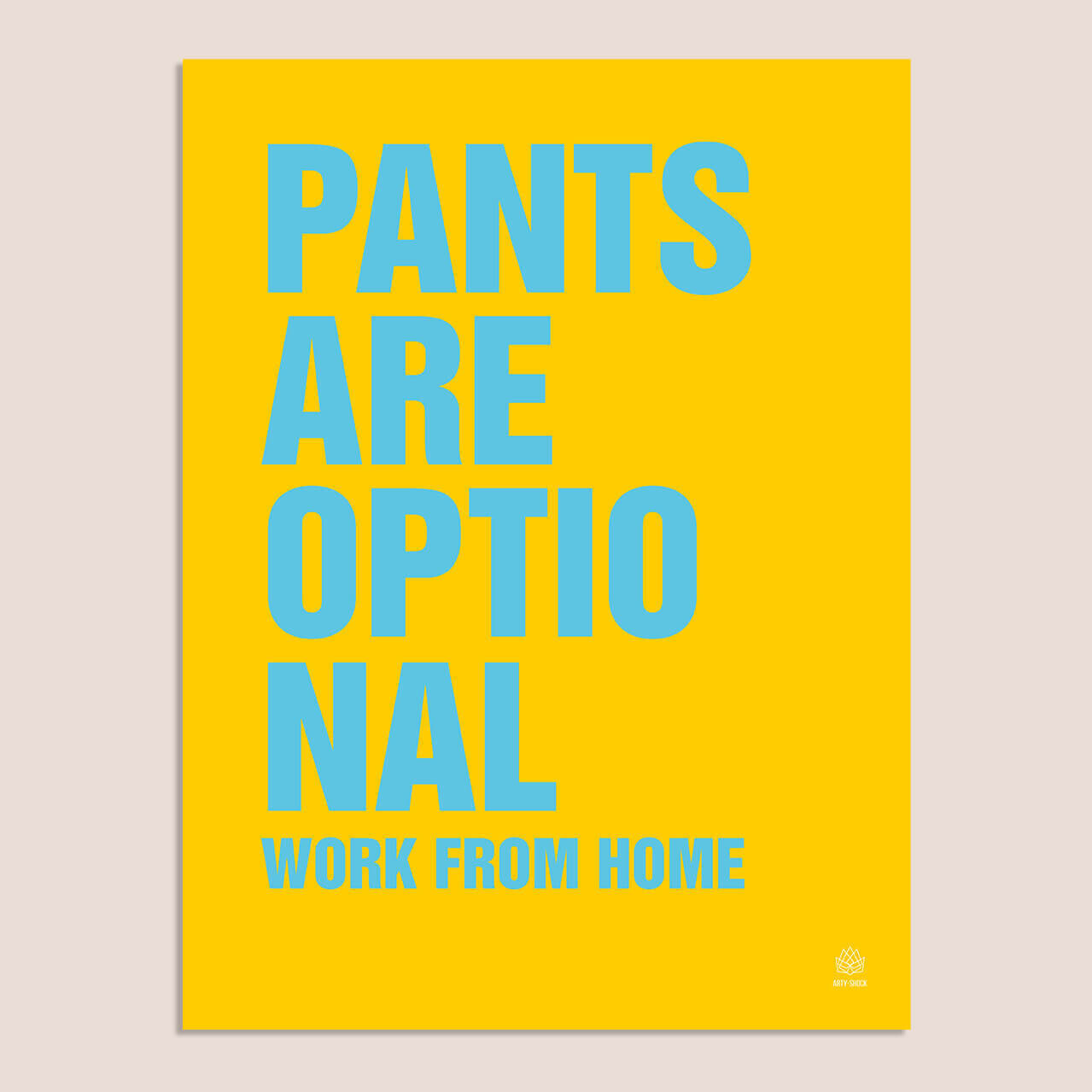 Poster 'Pants are Optional'