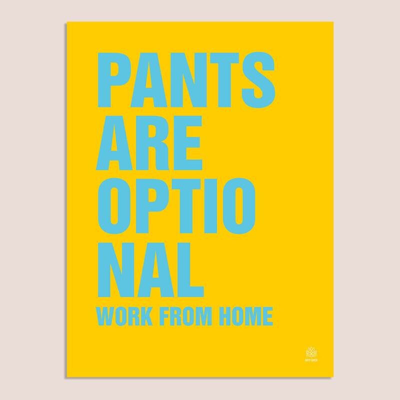Poster 'Pants are Optional'