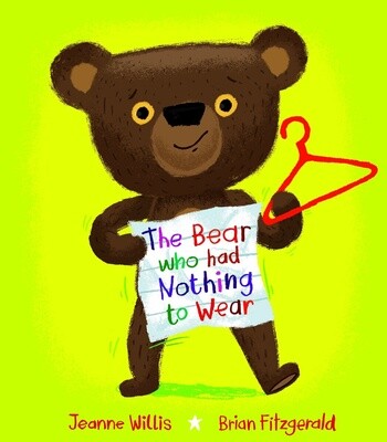 Bear who had Nothing to Wear