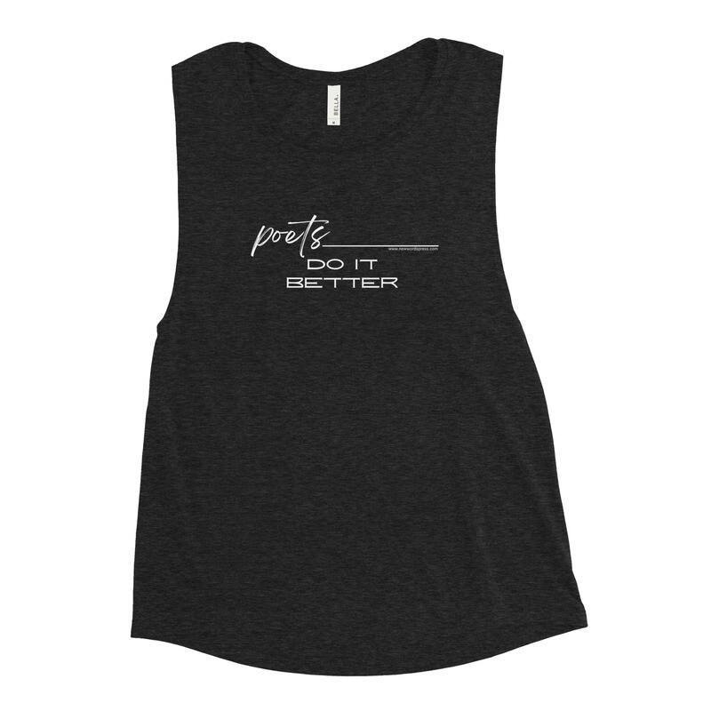 Poets Do It Better Muscle Tank Black