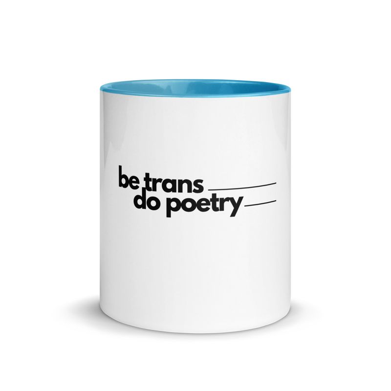 be trans do poetry mug