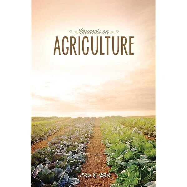 Counsels on Agriculture - EGW (B11/J2)