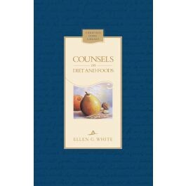 Counsels on Diet and Foods Hardback - EGW (D1)