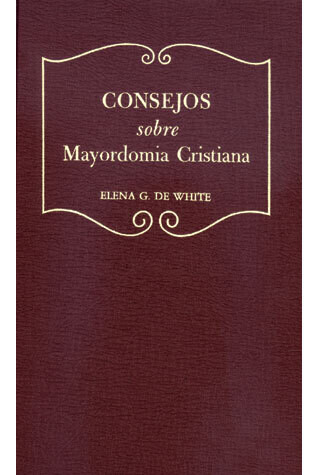 Counsels on Stewardship Spanish - EGW D10