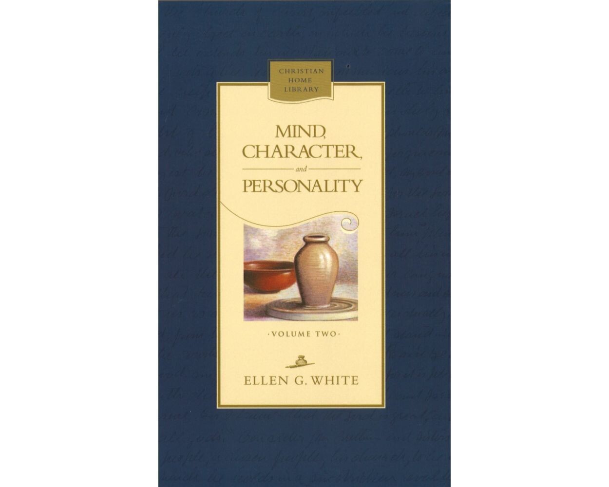 Mind, Character and Personality Volume 2 - EGW (D1)