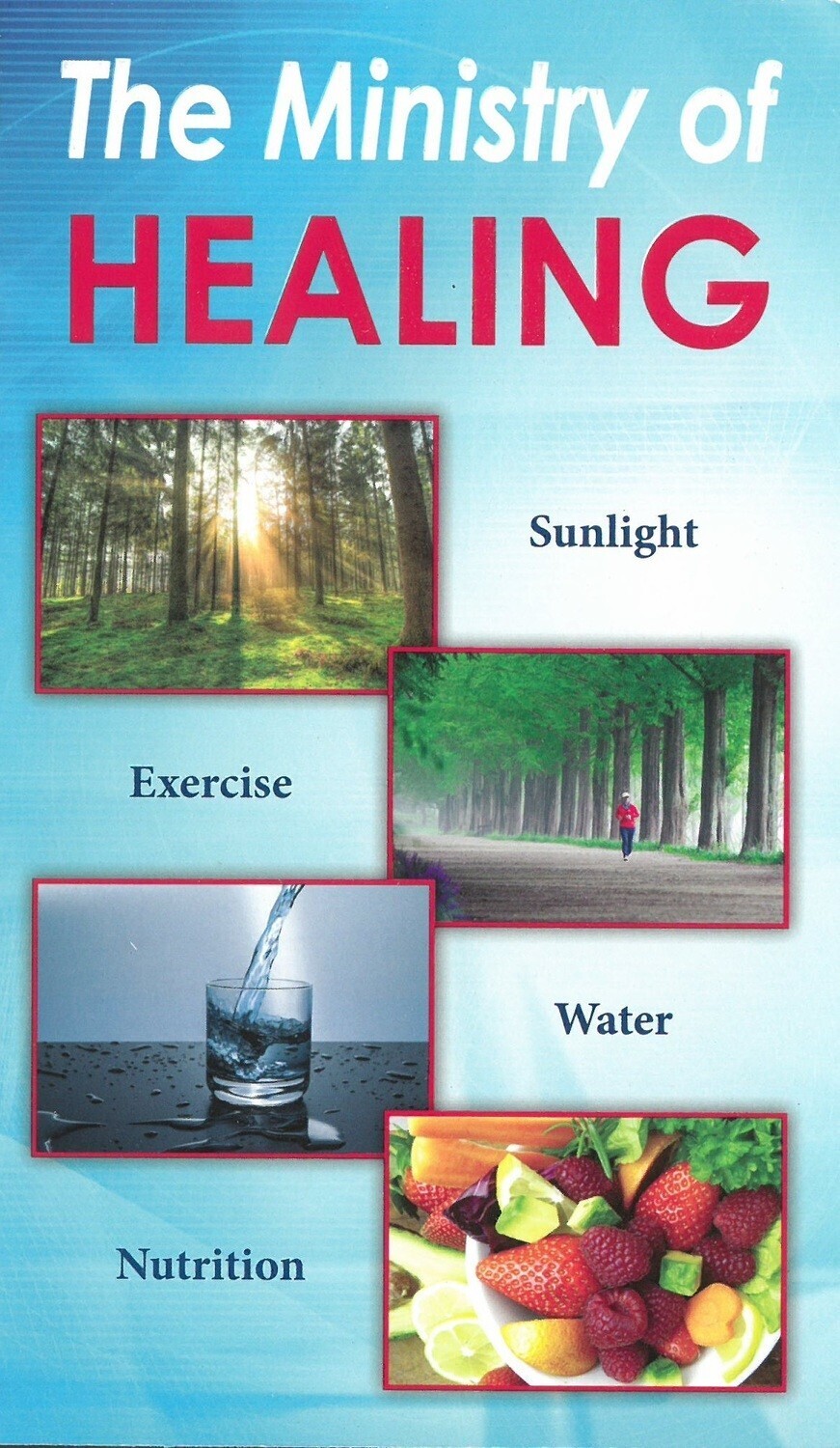 Ministry of Healing Paperback 