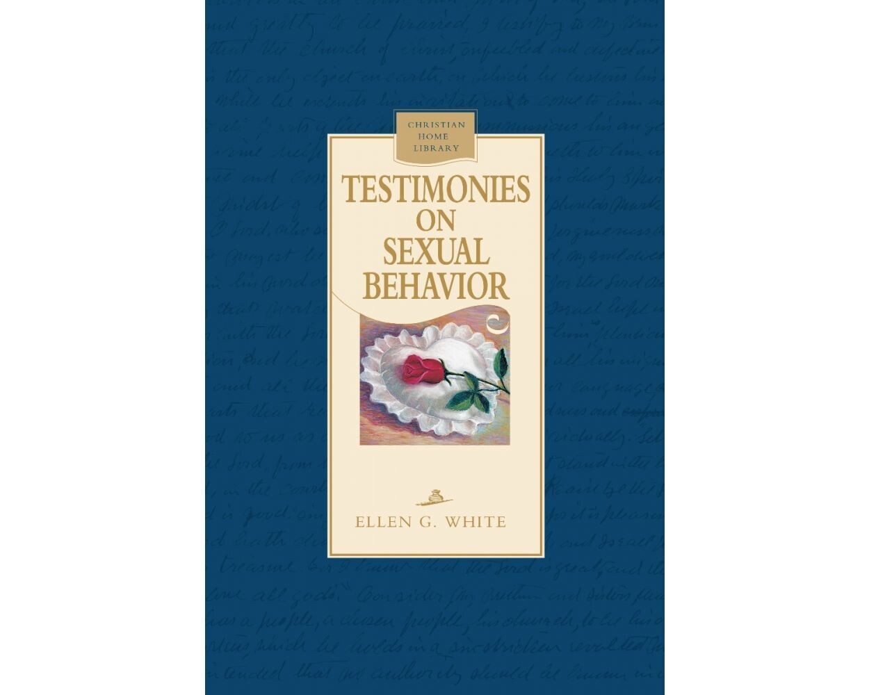 Testimonies on Sexual Behavior Hardback Blue - EGW (D1)